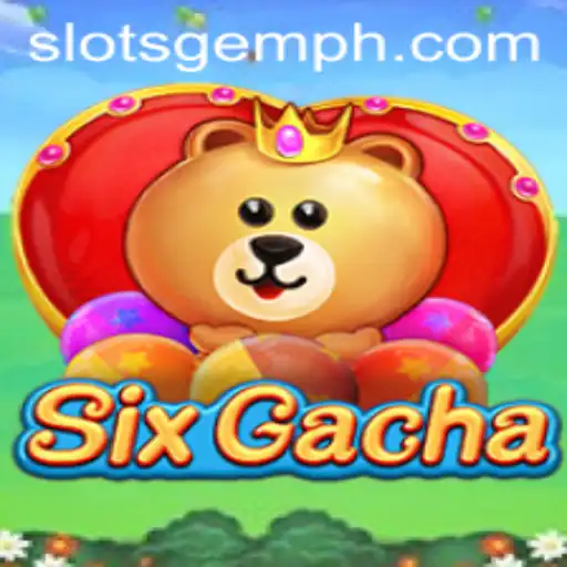 Discover the Thrilling World of SixGacha: An Exciting Adventure for Gamers