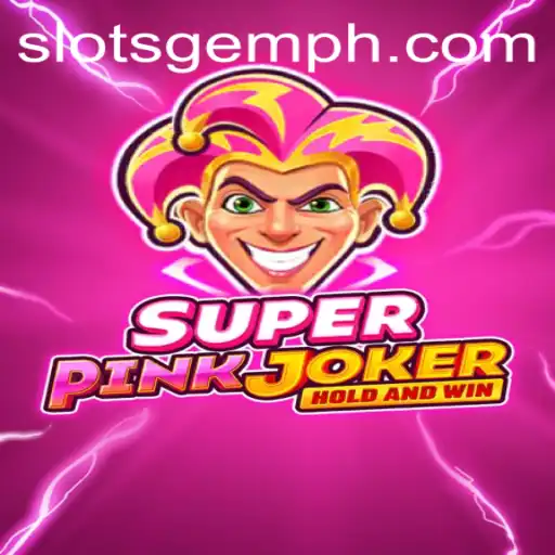 Discover the Thrilling World of SuperPinkJoker: A New Era of Slot Gaming with SlotsGem