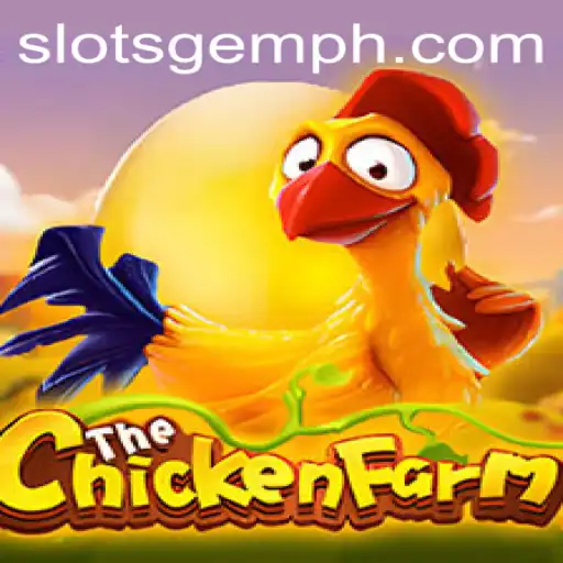 Exploring the Exciting World of ChickenFarm: A Slot Game Revolution with SlotsGem
