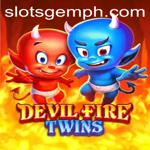 Explore the Thrilling World of DevilFireTwins: A SlotsGem Adventure