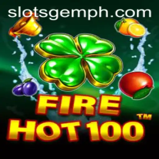 Discover the Thrills of FireHot100: A Deep Dive into SlotsGem's Hottest Game